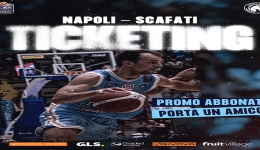 S.S. Napoli Basket: in vendita i biglietti per la gara con Scafati. Promo 'Porta un amico'