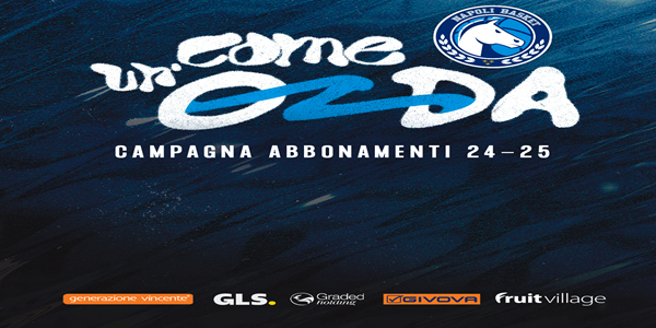 S.S. NAPOLI BASKET: PARTE LA CAMPAGNA ABBONAMENTI 'COME UN'ONDA'