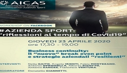 Sport e Covid-19: business continuity e exit strategy nel Workshop organizzato dell'AICAS 