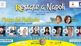 Restate a Napoli: parte il programma di Piazza Plebiscito