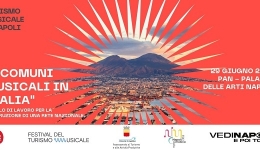 Napoli: Il Festival del Turismo Musicale: 29 e 30 giugno