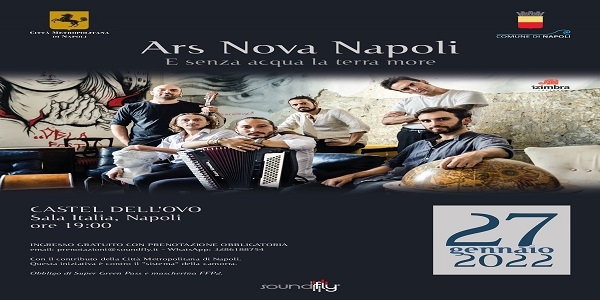 Napoli: gli ARS Nova Napoli in scena al Castel dell'Ovo