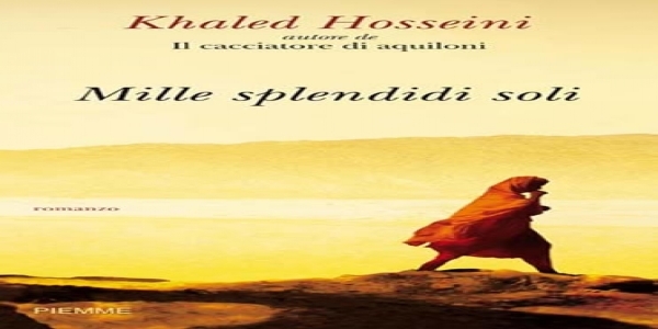 Libri: Mille splendidi soli, di Khaled Hosseini - NAPOLEGGIAMO - testata  giornalistica online